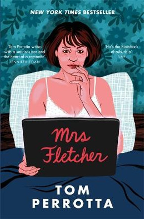 Mrs Fletcher by Tom Perrotta