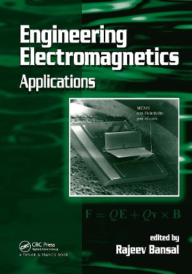 Engineering Electromagnetics: Applications by Rajeev Bansal 9780849373633