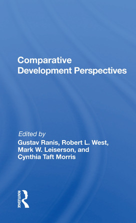 Comparative Development Perspectives by Gustav Ranis 9780367169992