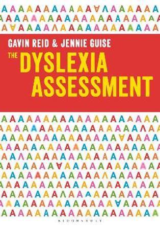 The Dyslexia Assessment by Gavin Reid