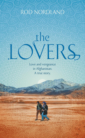 The Lovers by Rod Nordland