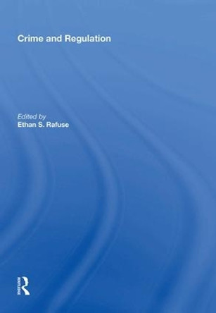 Crime and Regulation by Fiona Haines 9780815388289