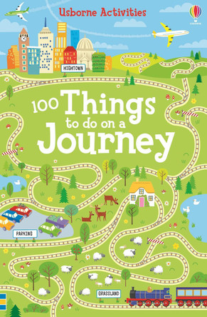 100 Things To Do on a Journey by Rebecca Gilpin