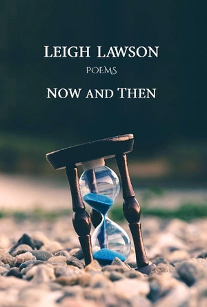 Now and Then Leigh Lawson 9781068605239