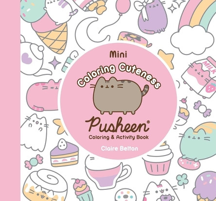 Mini Coloring Cuteness Claire Belton 9781668092149