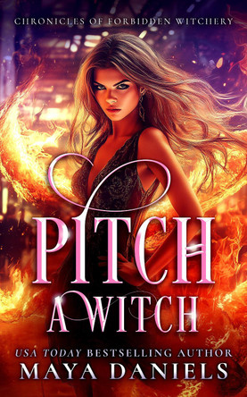 Pitch a Witch Maya Daniels 9781036705794