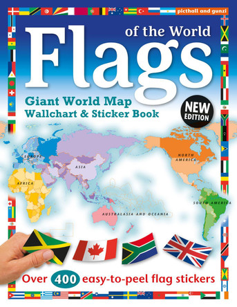 Flags of the World: World Map Wallchart Poster and Sticker Book Chez Picthall 9781912646364