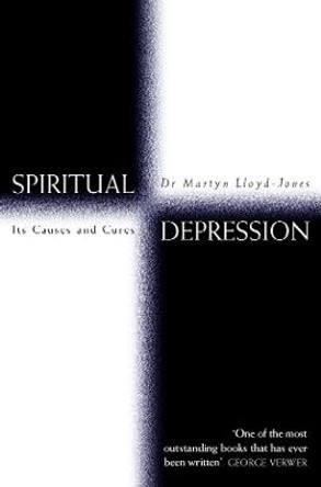 Spiritual Depression: Its Causes and Cures by Ann Beatt