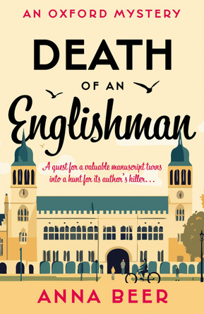 Death of an Englishman: An Oxford Mystery Anna Beer 9781835742112