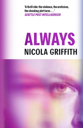 Always Nicola Griffith 9781837264506