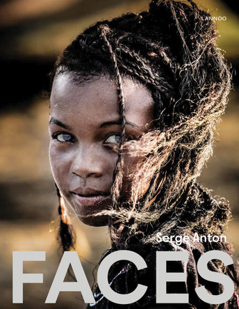 Faces – Portraits That Capture a Whole World Serge Anton 9789020969672