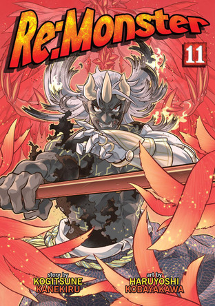 Re:Monster Vol. 11 Kogitsune Kanekiru 9798893731651