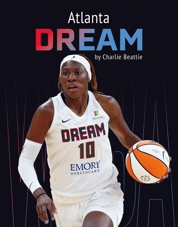 Atlanta Dream Charlie Beattie 9798894690223