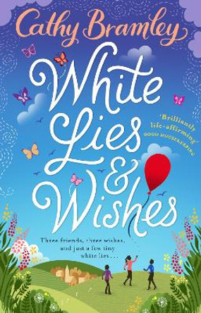 White Lies and Wishes by Cathy Bramley