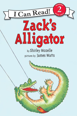 Zack's Alligator by Shirley Mozelle 9780064441865