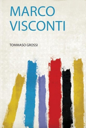 Marco Visconti by Grossi Grossi 9780371407400