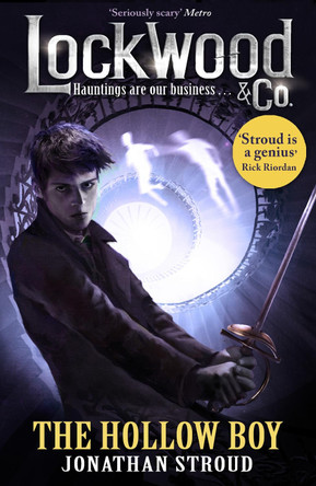 Lockwood & Co: The Hollow Boy by Jonathan Stroud
