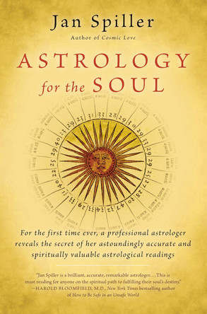 Astrology For The Soul by Jan Spiller