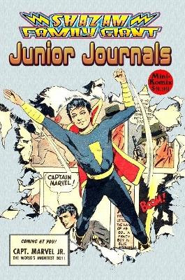 Shazam Family Giant: Junior Journals by Mini Komix 9780359351886