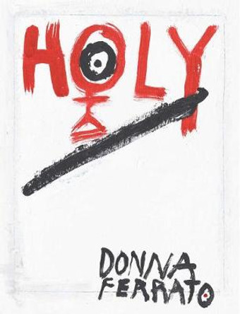 Holy by Donna Ferrato