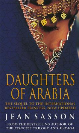 Daughters Of Arabia: Princess 2 by Jean Sasson