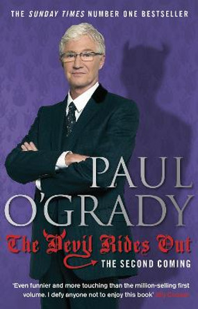 The Devil Rides Out by Paul O'Grady