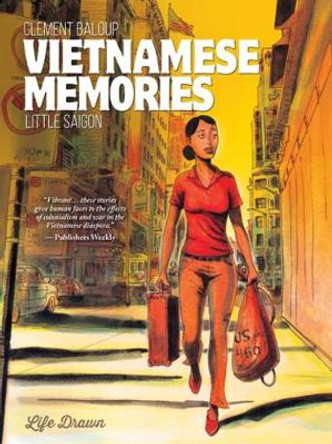 Vietnamese Memories #2: Little Saigon by Clement Baloup