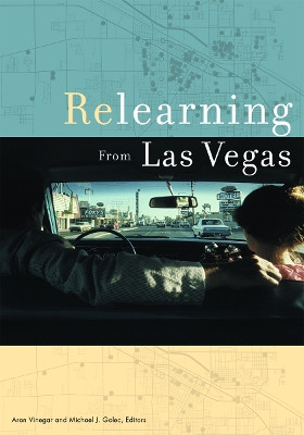 Relearning from Las Vegas by Aron Vinegar 9780816650613