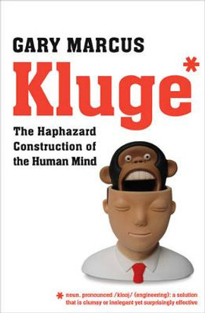 Kluge by Gary Marcus