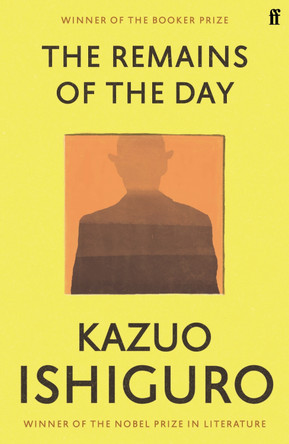 The Remains of the Day by Kazuo Ishiguro