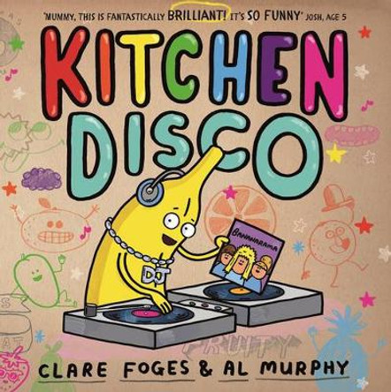 Kitchen Disco by Clare Foges