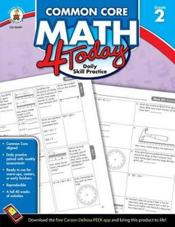 Common Core Math 4 Today, Grade 2: Daily Skill Practice by Erin McCarthy