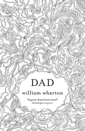 Dad by William Wharton 9780007458004
