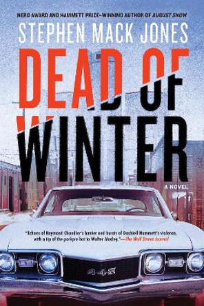 Dead Of Winter by StephenMack Jones