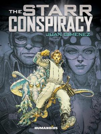 The Starr Conspiracy by Juan Gimenez
