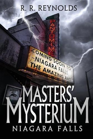 Masters' Mysterium: Niagara Falls by R R Reynolds 9780988679719
