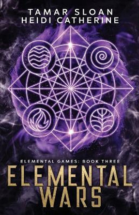 Elemental Wars by Tamar Sloan 9780645864045