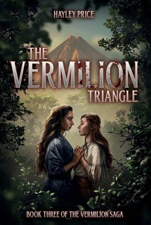 The Vermilion Triangle by Hayley Price 9780975623862