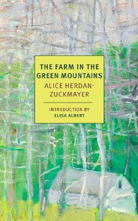 The Farm In The Green Mountains by Ida H. Washington