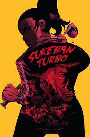 Sukeban Turbo by Sylvain Runberg