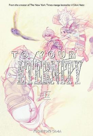 To Your Eternity 12 by Yoshitoki Oima