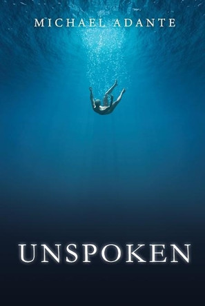 Unspoken by Michael Adante 9780648827924