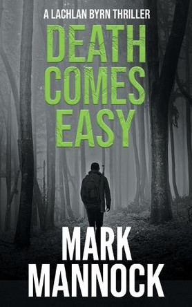 Death Comes Easy by Mark Mannock 9780648903673