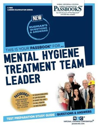 Mental Hygiene Treatment Team Leader by National Learning Corporation