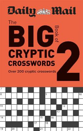 Daily Mail Big Book of Cryptic Crosswords Volume 2 by Daily Mail