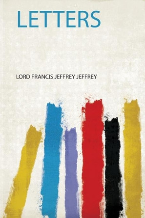 Letters by Francis Jeffrey 9780371205181