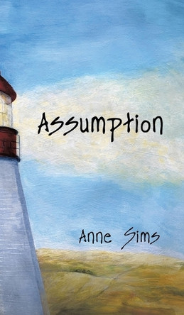 Assumption by Anne Sims 9780228874164