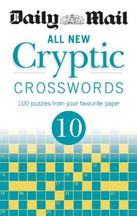 Daily Mail All New Cryptic Crosswords 10 by Daily Mail