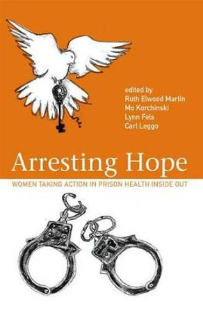 Arresting Hope by Ruth Elwood Martin