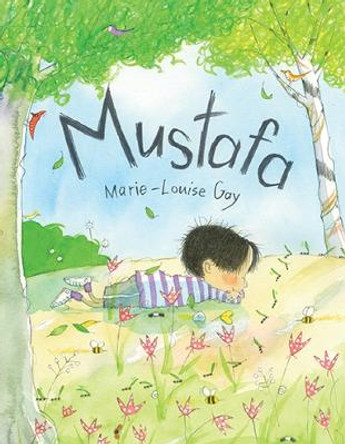 Mustafa by Marie-Louise Gay